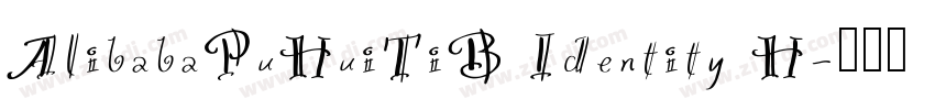 AlibabaPuHuiTiB Identity H字体转换